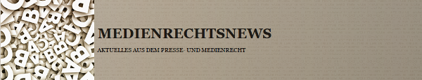 MedienrechtsNews
